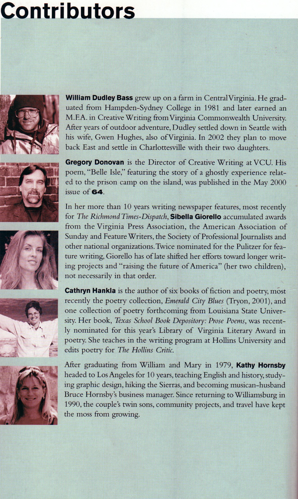 Among the Contributors to the October 2001 Edition of "64 Magazine."